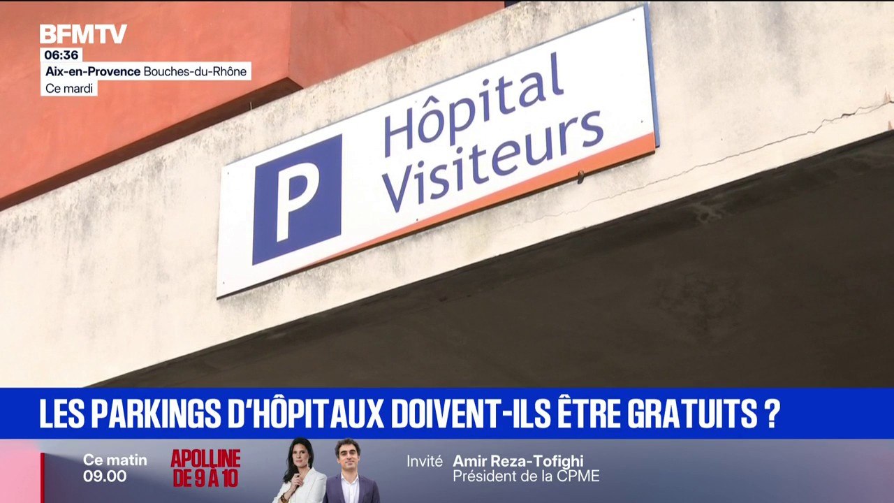 La gratuité des parkings d'hôpitaux au cœur de plusieurs propositions de loi