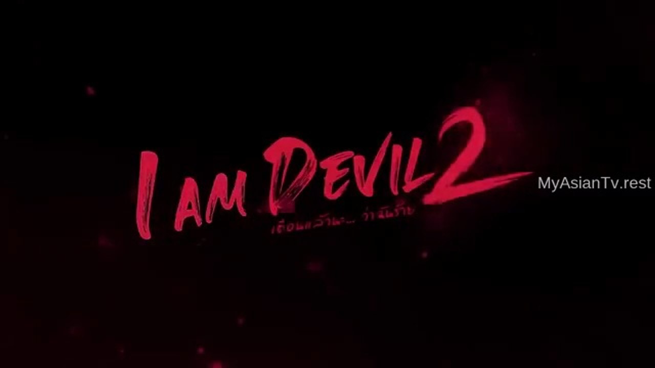 I Am Devil Ep 2 Season 2