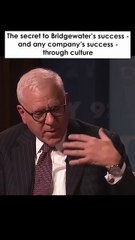 The secret to Bridgewater's success and any company's success through culture