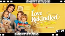[TOP MOVIE] Love Rekindled by Twin Fates #goodshort #Shortstudio