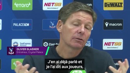 Crystal Palace - Glasner met en garde ses joueurs après leur victoire contre Liverpool