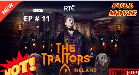 The Traitors Ireland (2025) Season 1 Episode 11