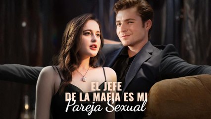 El Jefe De La Mafia Es Mi Pareja Sexual