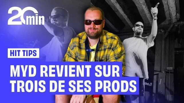 Hit tips : Myd nous parle de trois de ses prods légendaires !