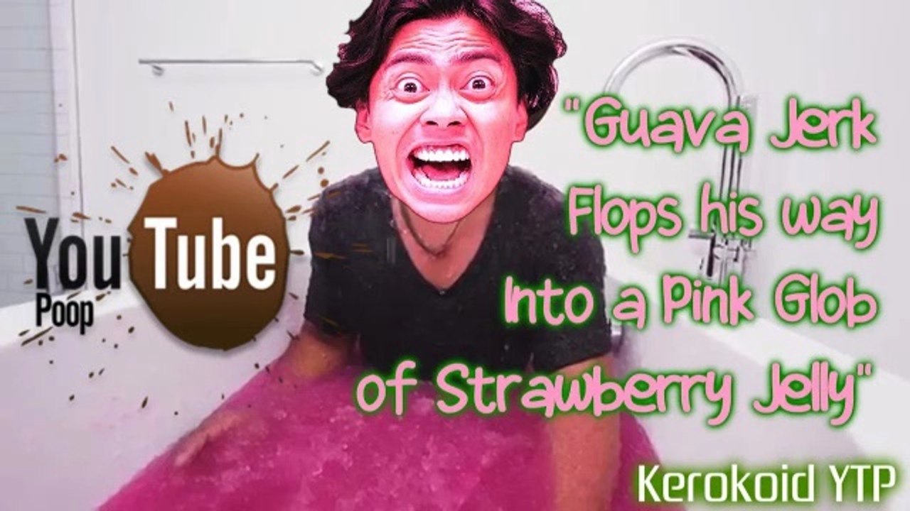 [YTP] Guava Jerk Flops his way Into a Pink Glob of Strawberry Jelly