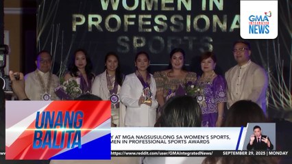 Ilang atletang Pinay at mga nagsusulong sa women's sports, kinilala sa 2025 Women in Professional Sports Awards | Unang Balita