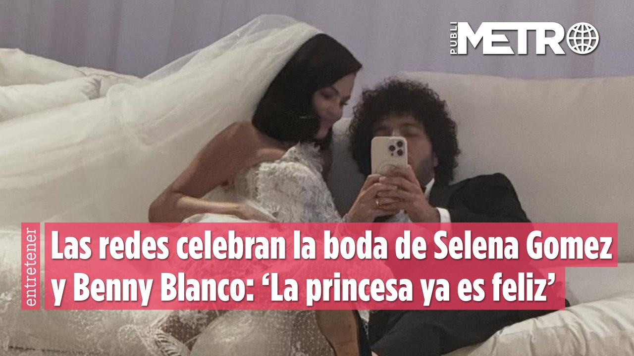 Fans celebran la boda de Selena Gomez y Benny Blanco: ‘La princesa ya es feliz’