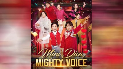 Mini Diva, Mighty Voice