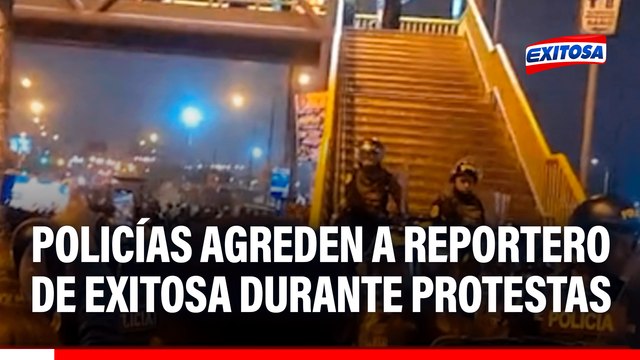 Policías agreden a reportero de Exitosa durante protestas en el Centro de Lima