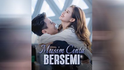 Musim Cinta Bersemi Episode Lengkap