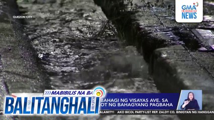 Tubig, bumulwak sa bahagi ng Visayas Ave. sa Brgy. Vasra; nagdulot ng bahagyang pagbaha | Balitanghali