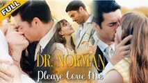 Dr Norman Please Love Me ! Full Movie - Playlet