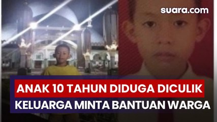Anak 10 Tahun di Tangerang Diduga Diculik Badut, Keluarga Minta Bantuan Warga