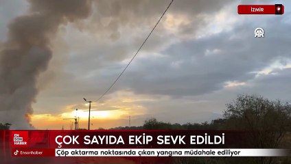 İzmir'de çöp aktarma noktasında çıkan yangına müdahale ediliyor