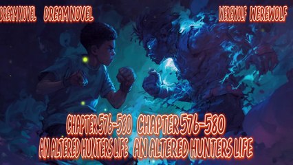 Werewolf 576-580 An Altered hunters life