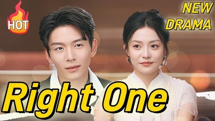 FOREVER WITH THE RIGHT ONE CHINESE DRAMA