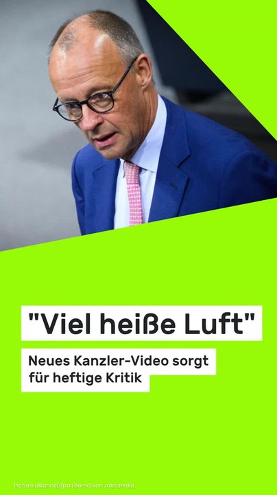Copy of 'Viel heiße Luft' - neues Kanzler-Video sorgt für heftige Kritik