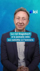 Non le roi Dagobert n'a jamais mis sa culotte à l'envers - Voyage dans le temps avec Stéphane Bern