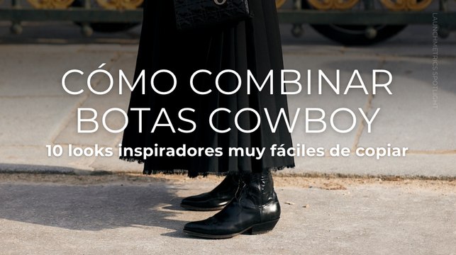 Cómo combinar botas cowboy: 10 looks inspiradores muy fáciles de copiar