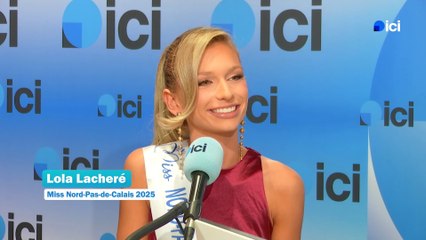 Miss Nord-Pas-de-Calais 2025 : "Mon rêve, c'est de ramener à nouveau la couronne", confie Lola Lacheré
