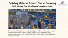 Global Building Material Export Company – The Guru Zone
