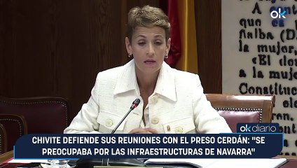 Chivite defiende sus reuniones con el preso Cerdán: "Se preocupaba por las infraestructuras de Navarra"