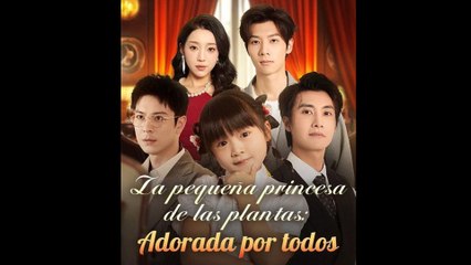 La pequeña princesa de las plantas Adorada por to (Doblado) en Español