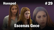 Escenas Gece #29  - Huesped