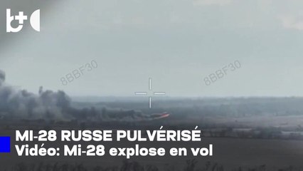 Forces ukrainiennes: Mi-28 russe détruit, images de frappe précise et explosion en vol