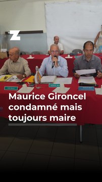 Maurice Gironcel : condamné mais toujours maire