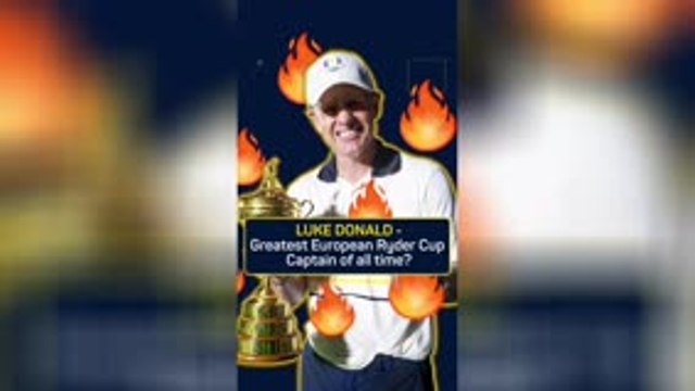 Luke Donald – The Greatest European Ryder Cup Captain?