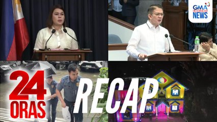 24 Oras: (Part 3) Escudero vs Romualdez | FPRRD sa ICC | PBB Celebrity Collab edition 2.0, atbp.