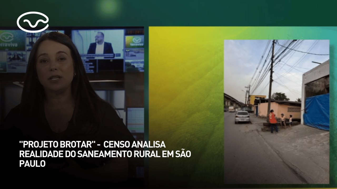 "Projeto Brotar": censo analisa realidade do saneamento rural em São Paulo
