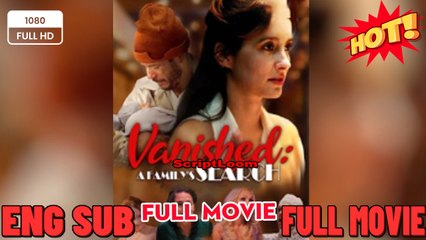 Vanished A Family's Search Full Movie HD