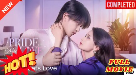 El orgullo se encuentra con el amor FULL MOVIES ENGLISH SUB