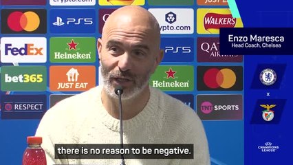 No reason to be negative about Chelsea form - Maresca