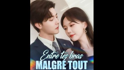 Entre tes bras malgré tout Film Complet