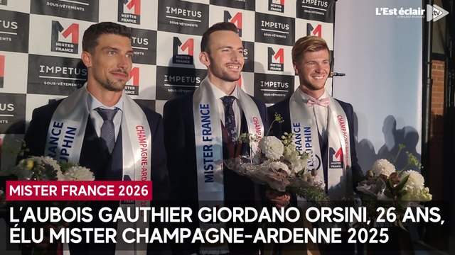 Mister France 2026 : Gauthier Giordano Orsini élu Mister Champagne-Ardenne