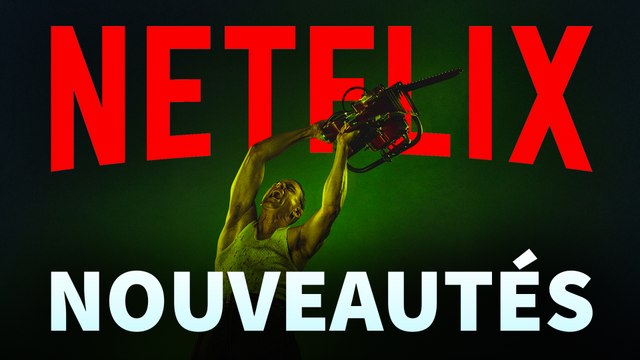 Nouveautés NETFLIX en Octobre 2025 ! (+ de 50 Films et Séries)