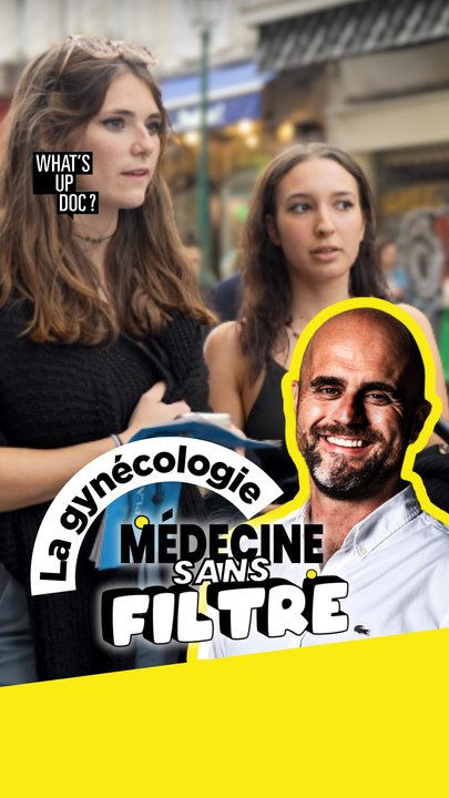 Médecine sans filtre - Spécial Gynécologie -4