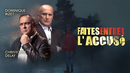 Faites entrer l'accusé