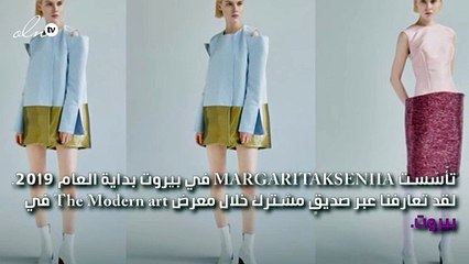 نواعم تلتقي بـ MARGARITAKSENIIA: "نستهدف النساء القويات اللواتي يفكّرن إلى الأمام"