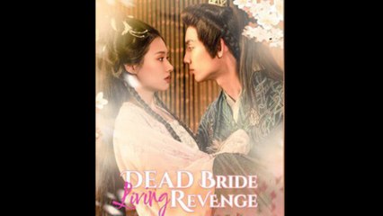 Dead Bride Living Revenge