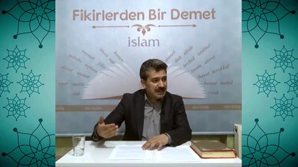07. Kelime-i Tevhidin Manası  I Fikirlerden Bir Demet