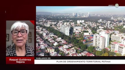 Plan de Ordenamiento Territorial POTmet | Raquel Gutiérrez Nájera