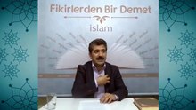 10. İslam'ın Düşünce Metodu ve İslami Şahsiyetin Öğeleri I Fikirlerden Bir Demet