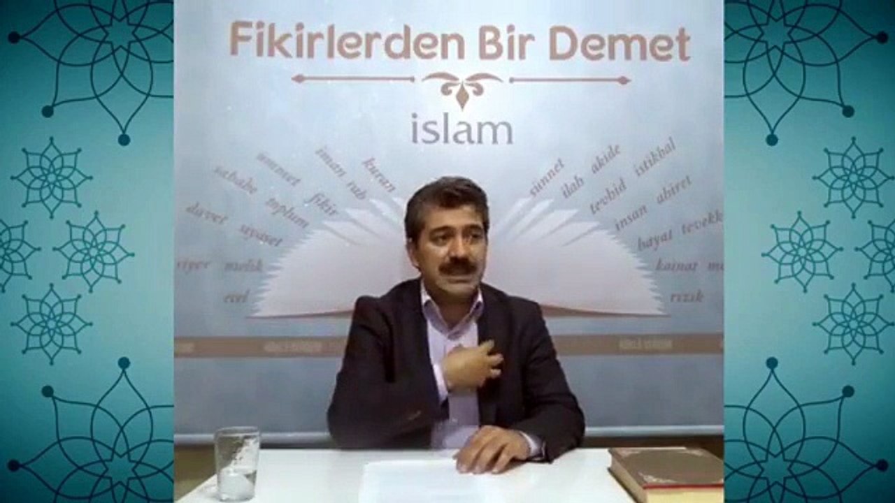 10. İslam'ın Düşünce Metodu ve İslami Şahsiyetin Öğeleri I Fikirlerden Bir Demet