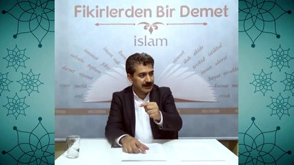 11. Şer'i Hükümlere Bağlanmak İmanın Gereğidir I Fikirlerden Bir Demet
