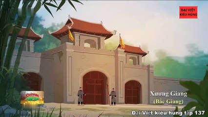 137 Đại Việt kiêu hùng - Đinh Liệt danh tướng của nghĩa quân Lam Sơn - Nhà Lê Sơ phần 27