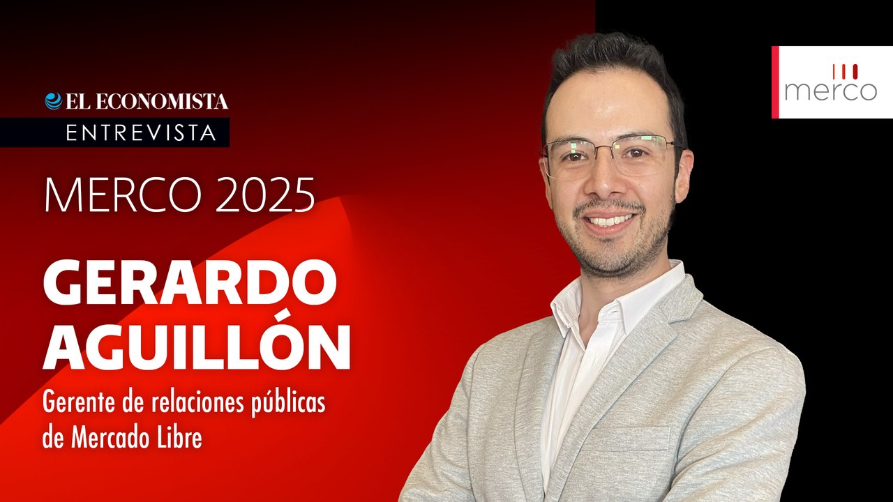 Gerardo Aguillón, Gerente de relaciones públicas de Mercado Libre - Merco 2025